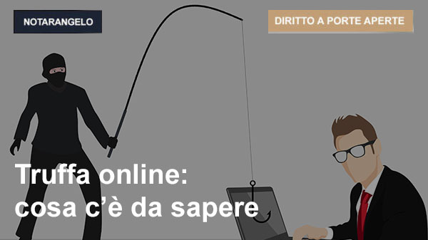 Truffa online: cosa c'è da sapere