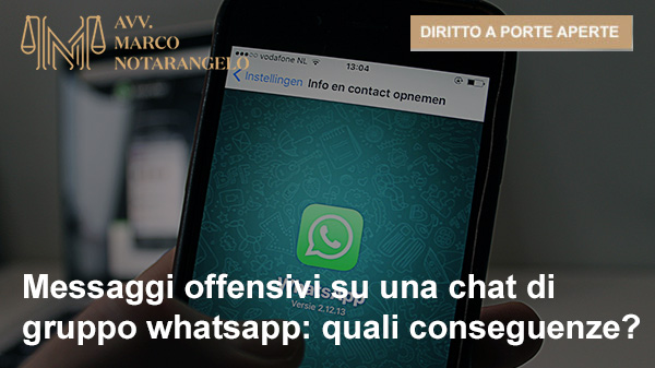 MESSAGGI OFFENSIVI SU UNA CHAT DI GRUPPO WHATSAPP